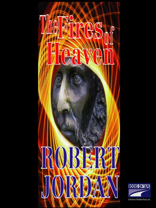 Title details for The Fires of Heaven by Robert Jordan - Wait list